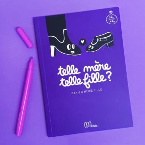Telle mère, telle fille – Livre à remplir